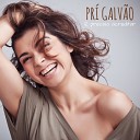 Pr Galv o feat Paulinho Preto - Berimbau