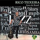 Rico Teixeira feat Alex Dominguez - A Grande Estiagem