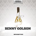 Benny Golson - If I Should Lose You Original Mix