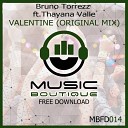 Bruno Torrezz Feat Thayana Valle - Valentine Original Mix