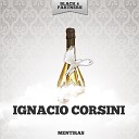 Ignacio Corsini - De Mi Tierra Adentro Original Mix