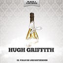 Hugh Griffith - Esta Noche Me Emborracho Original Mix