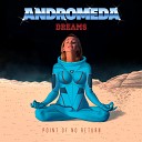 Andromeda Dreams - Gravitational Singularity
