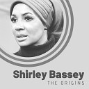 Shirley Bassey - Fire Down Below