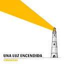 Crudezas feat Patricia Losada - Una luz encendida