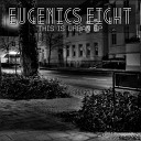 Eugenics Eight - The Rain Original Mix