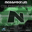 Massivedrum - C Y E Clean Your Ears Original Mix AGRMusic