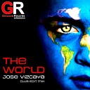 Jose Vizcaya - The World (Club Edit Mix)