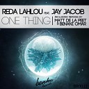 Reda Lahlou feat Jay Jacob - One Thing Original Mix