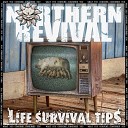 Northern Revival - Truth on a Cold Plate