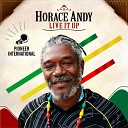 Horace Andy - 2 You Try to Hurt Me