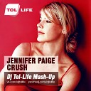 Jennifer Paige vs DJ Amor DJ Krupnov - Crush DJ Tol Life Mash Up