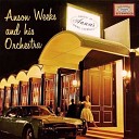 Anson Weeks and his Orchestra - Man I Love Our Love Is Here To Stay Love Walked…