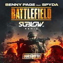 Benny Page Mc Spyda Sublow Hz - Battlefield Sublow Hz Remix