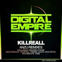 Killreall - Anzu Ted Roll Remix
