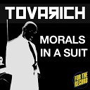 Tovarich - Morals In A Suit Boss Club Mix