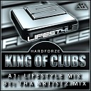 Hardforze - King Of Clubs Lifestyle Mix
