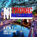K E N T - Amsterdam Original Mix