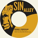 Bobby Freeman - Shame on You Miss Johnson Remastered