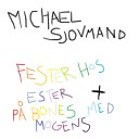 Michael Sjovmand - P Bones med Mogens