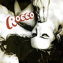 Rocco - Spend a Night with You