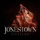 Jonestown - Cut Throat Lane