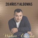 Walter Encina - Yo Te Voy a Amar