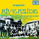 Orquesta Riverside - Es una ni a Remasterizado