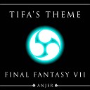 Anjer - Tifa s Theme From Final Fantasy VII