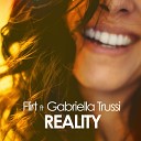 Flirt feat. Gabriella Trussi - Reality