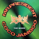 Mr President - Coco Jambo Dj ShabayoFF remix