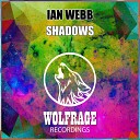 Ian Webb - Shadows Original Mix