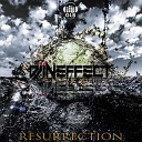DJ InEffect - Resurrection Original Mix