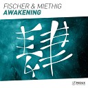Fischer Miethig - Awakening Extended Mix