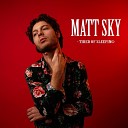 Matt Sky - Unfollow U