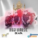 BiggFunMusic - EKapa Original Mix