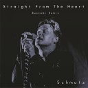 Schmutz - Straight From The Heart Buscemi Remix