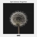 Spin Science - Forgotten Roberto Rodriguez Remix