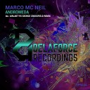 Marco Mc Neil - Andromeda AirLab7 vs George Crossfield Remix
