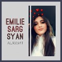 Emilie Sargsyan - Alright