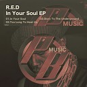 R E D - Glory To The Underground Original Mix