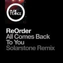 ReOrder - All Comes Back to You Solarstone Pure Mix…