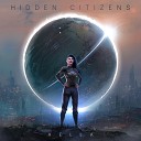 Hidden Citizens feat FJ RA - Something Wicked