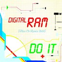 Digital Ram - Do It Alex Ch Remix 2k19