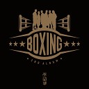 Boxing feat aMEI Power Station - Wo Xiang Dai Ni Hui Jia