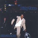 Dirty Twon - Rich Girl