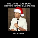Joseph Vincent - The Christmas Song Chestnuts Roasting on an Open…