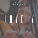 Arianna Worthen - Lovely Harp Instrumental