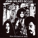 John Wilkes Booze - Marc Bolan Makes Me Want to Fuck pt II