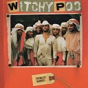 Witchy Poo - Olympia Must Die